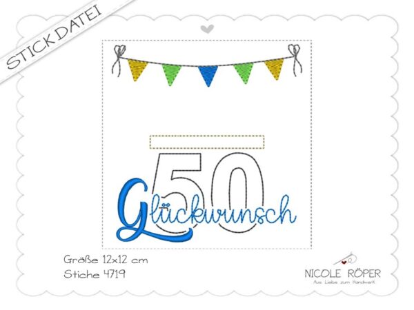 Stickdatei Artikelbild Info 50. Geburtstag Wimpel Geburtstagskarte Geschenkbox